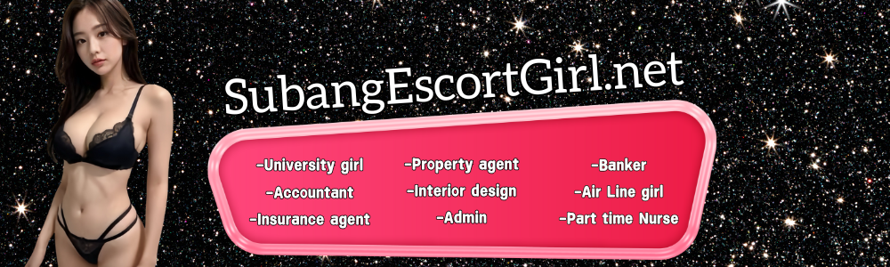 Cheras Escort Girl-Party Girl-本地College Girl-中国网红-全世界最美的乌克兰美女-马来学生妹-韩国日本女优